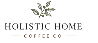 Holistic Home Coffee Co.